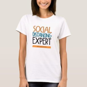 Social Distancing Expert Introvert T-Shirt