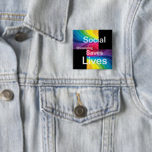 social distancing saves lives 2 inch square button