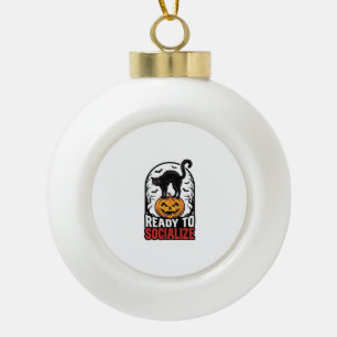 Social Halloween Cat Spooky Party Humour Design_1 Ceramic Ball Christmas Ornament