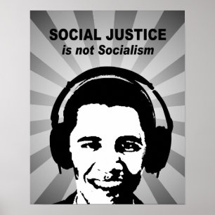 Social Justice is not socialism Poster