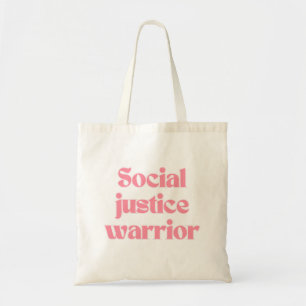 Social Justice Warrior Cute Girly Quote Feminist Tote Bag