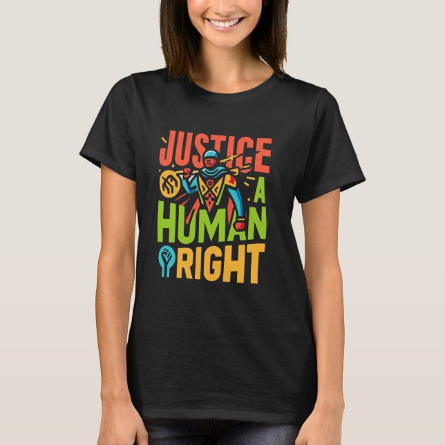 Social Justice Warrior Equality Human Rights Socia T-Shirt (Front)