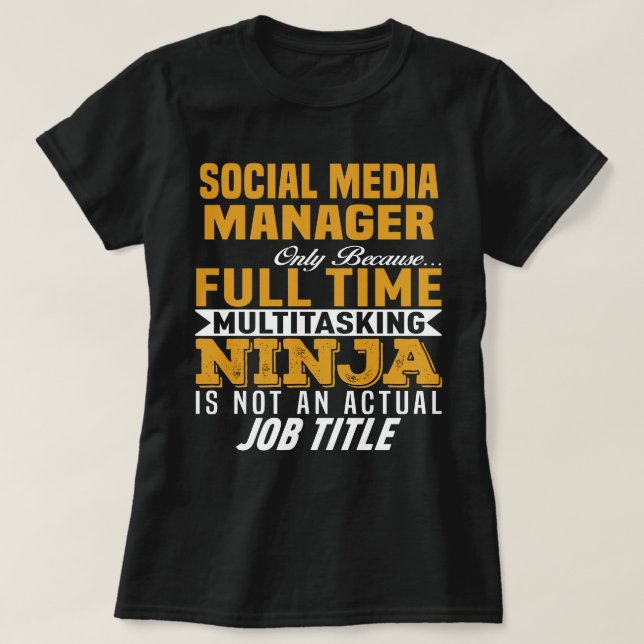 Social Media Manager T-Shirt (Design Front)