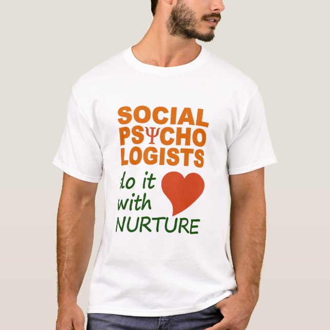 Social Psychologists T-shirt (Front)