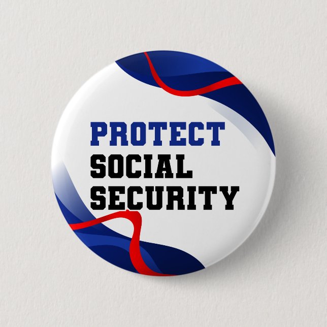 Social Security Political Anti Trump Accessory 2 Inch Round Button (Front)
