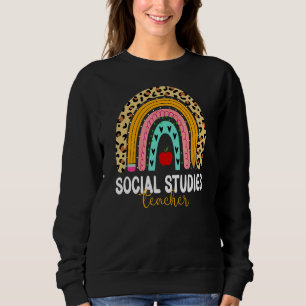 Social Studies Teacher Leopard Rainbow Back To Sch Sweatshirt