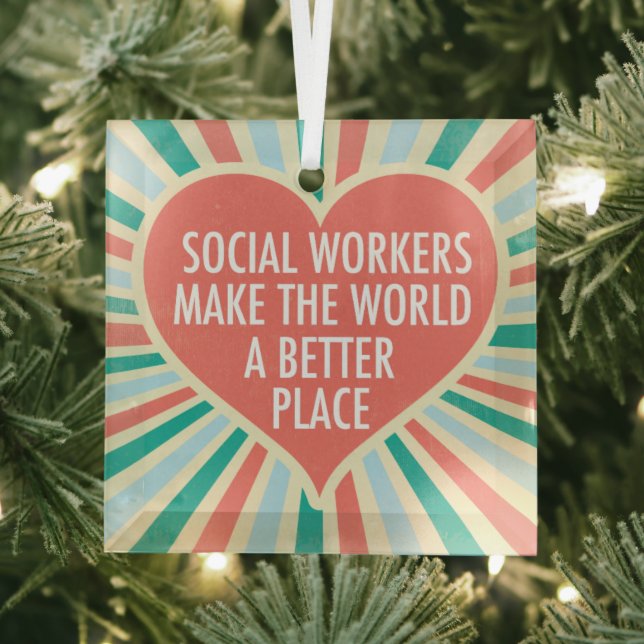 Social Work Inspirational Quote Heart Christmas Glass Ornament (Insitu)