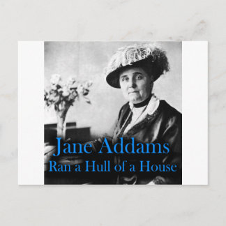Social Work: Jane Addams Ran a Hull of a House Postcard