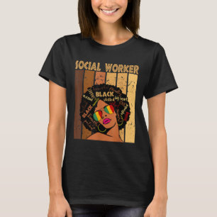 Social Worker Afro African American Black History  T-Shirt