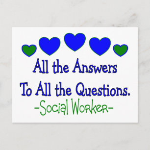 Social Worker "All the Answers, All the Questions" Postcard