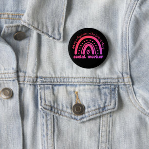 Social Worker Appreciation and Graduation 2 Inch Round Button