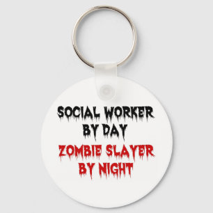 Social Worker by Day Zombie Slayer by Night Keychain
