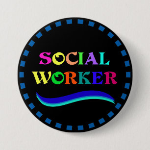 Social Worker, colourful text design 3 Inch Round Button