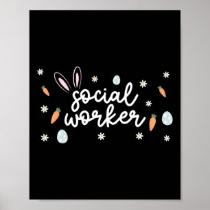 Social Worker Easter School Social Work Bunny Eggs Poster
