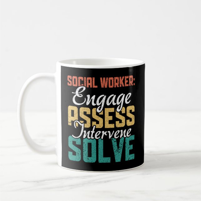 Social Worker Ene Assess Intervene Solve Coffee Mug (Left)