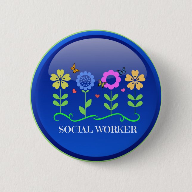 Social Worker, floral design 2 Inch Round Button (Front)