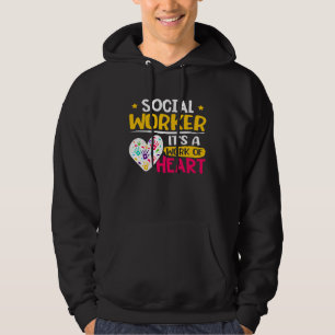 Social Worker It's A Work Of Heart 1 Hoodie
