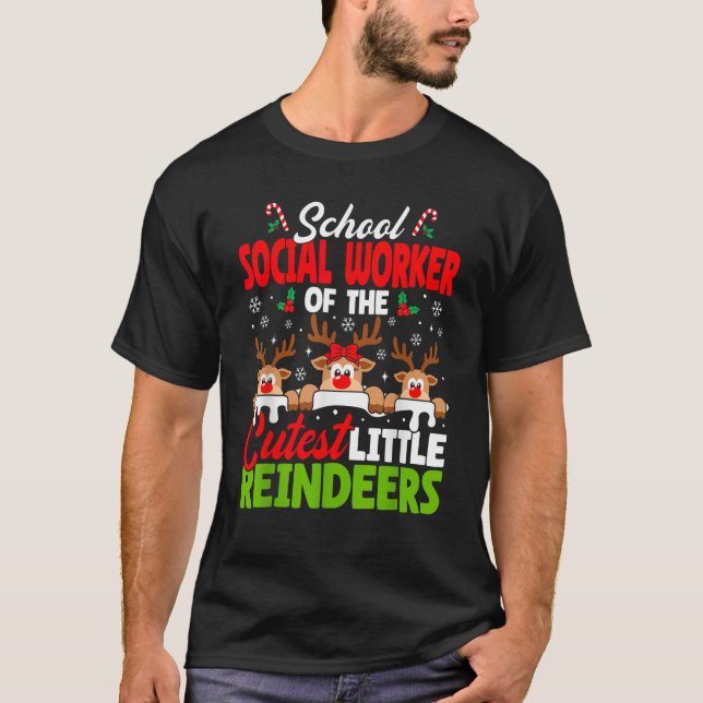 Social Worker Of The Cutest Reindeers Funny Christ T-Shirt (Front)