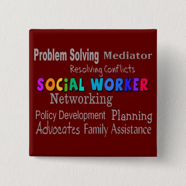 Social Worker Professional Duties Design 2 Inch Square Button (Front)
