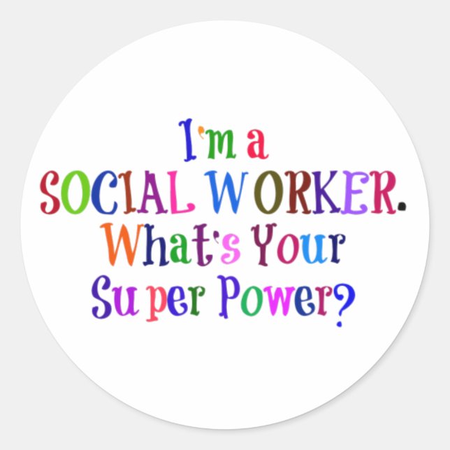 Social Worker Superhero, Colourful Text Classic Round Sticker (Front)