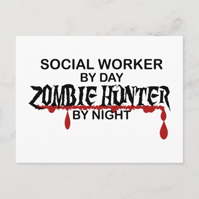 Social Worker Zombie Hunter Postcard (Front)