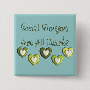 Social Workers Are All Hearts Gifts 2 Inch Square Button