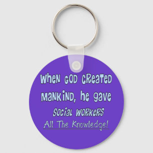 Social Workers "GOD GAVE KNOWLEDGE" Gifts Keychain