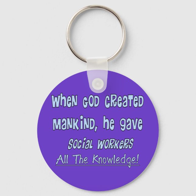 Social Workers "GOD GAVE KNOWLEDGE" Gifts Keychain (Front)