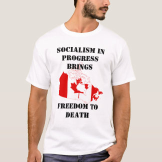 socialism in canada T-Shirt