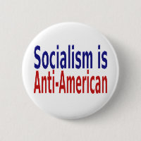 Socialism Is Anti American with red blue text