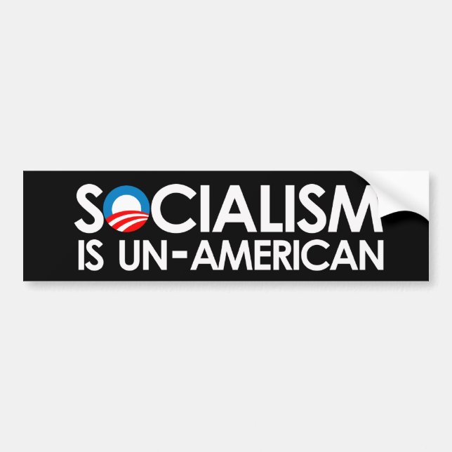 Socialism is UnAmerican Bumper Sticker (Front)