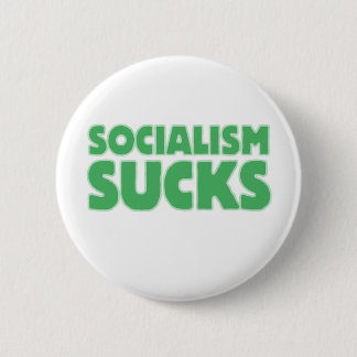 Socialism Sucks 2 Inch Round Button