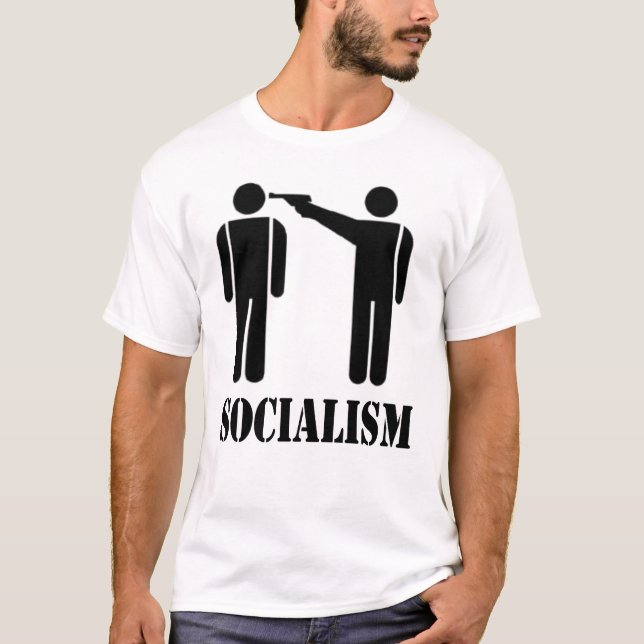 Socialist are murderous thieves T-Shirt (Front)