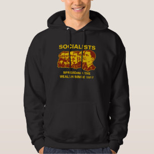 Socialists: Spreading the Wealth Customizable! Hoodie