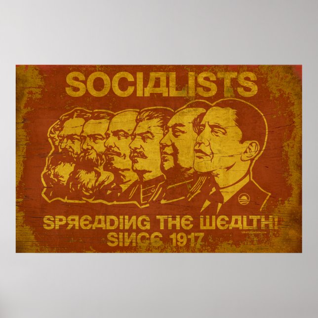 Socialists: Spreading the Wealth Poster (Front)