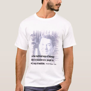 Socialized Medicine - Reagan T-Shirt