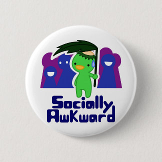 Socially Awkward 2 Inch Round Button