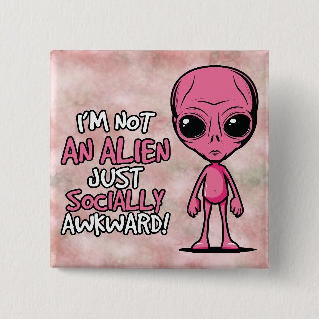 Socially Awkward Alien Cartoon 2 Inch Square Button (Front)