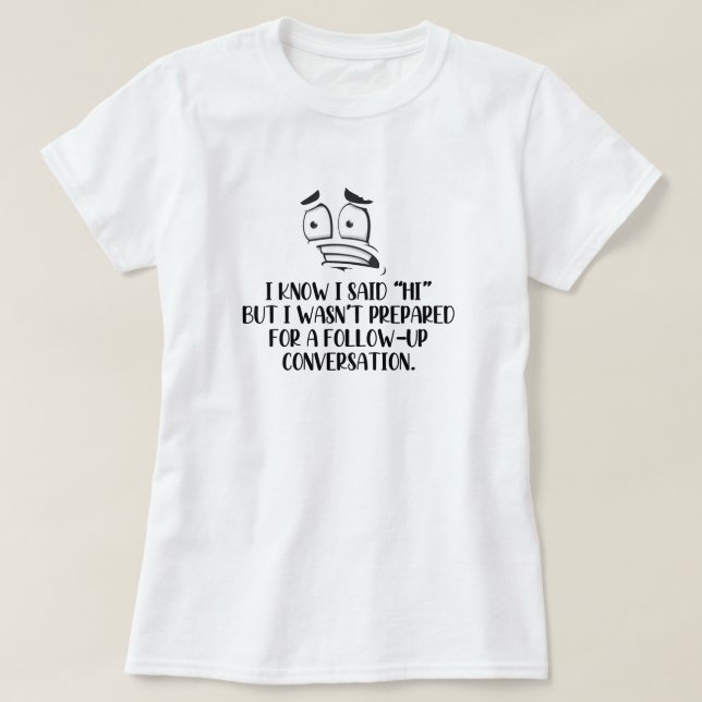 Socially Awkward T-Shirt (Design Front)