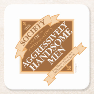 Society of Aggressively Handsome Men Square Paper Coaster
