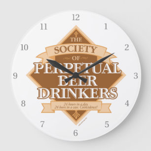 Society of Perpetual Beer Drinkers Large Clock