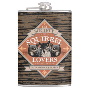 Society of Squirrel Lovers - funny squirrel Flask