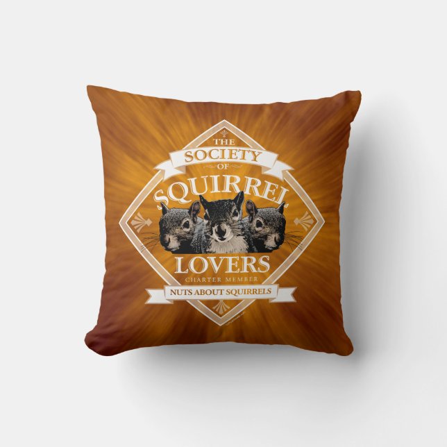 Society of Squirrel Lovers - funny squirrel Throw  Throw Pillow (Front)