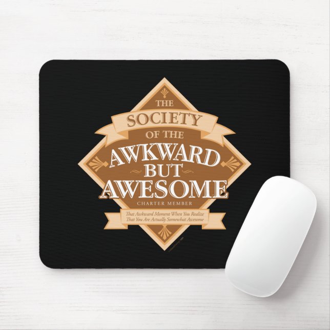Society of the Awkward But Awesome Mouse Pad (With Mouse)