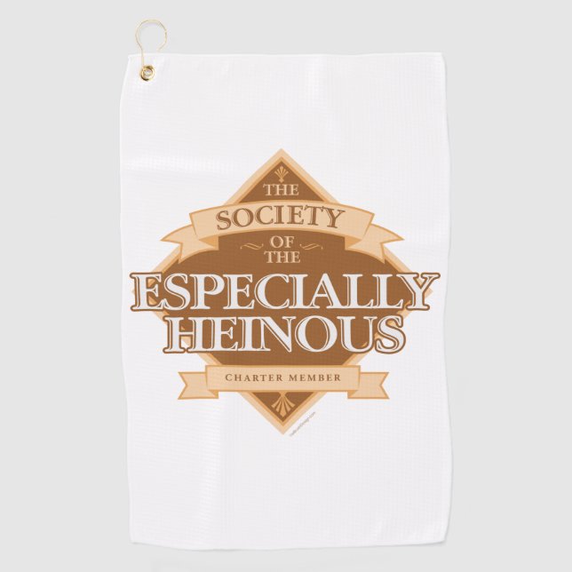 Society of The Especially Heinous Golf Towel (Front)