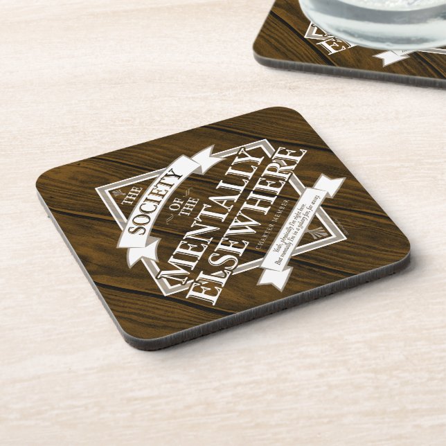 Society of The Mentally Elsewhere Coaster (Left Side)
