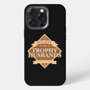 Society of Trophy Husbands Case-Mate iPhone Case
