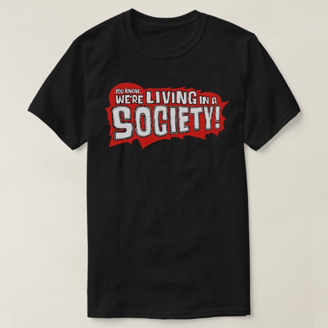 SOCIETY T-Shirt (Design Front)