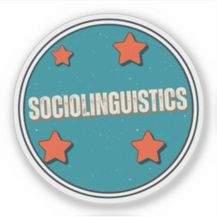 Sociolinguistics