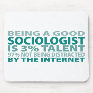 Sociologist 3% Talent Mouse Pad